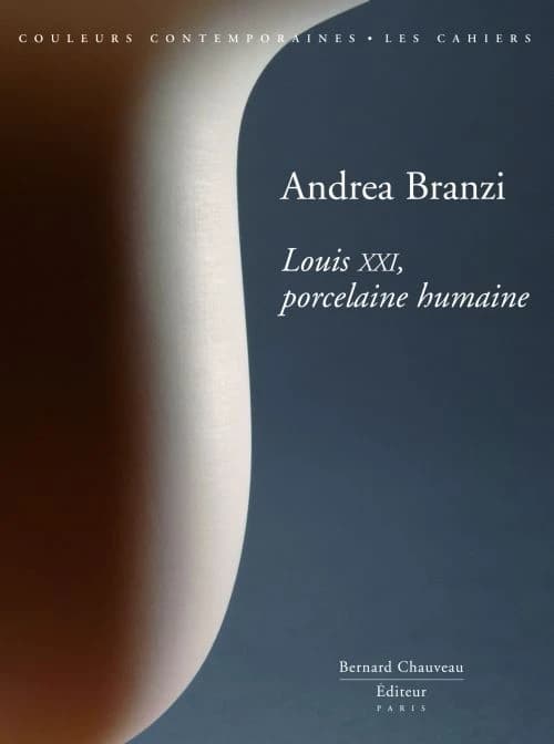 "Louis XXI, porcelaine humaine"