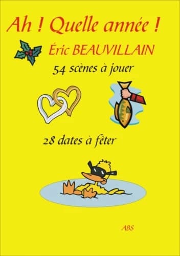 Ah ! Quelle année ! : un recueil de textes courts pour enfants