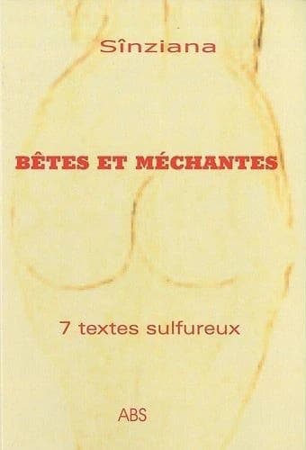Bêtes et méchantes