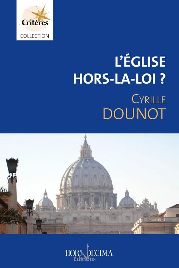 L'Église hors-la-loi ? : menaces sur la libertas ecclesiae