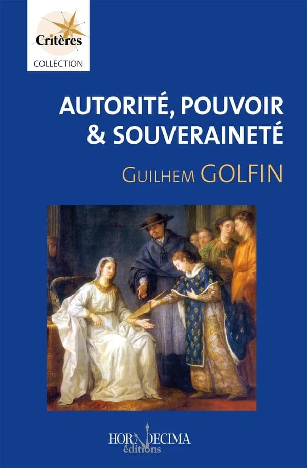 Autorité, pouvoir & souveraineté : sens, portée et évolution d'une distinction