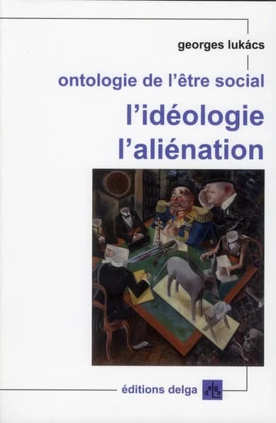 L'idéologie, l'aliénation
