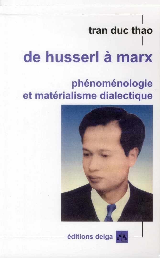 De Husserl à Marx : phénoménologie et matérialisme dialectique