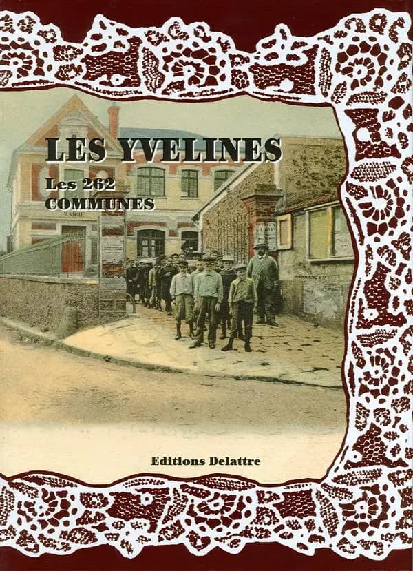 Les Yvelines, les 262 communes