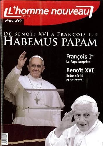 L'homme nouveau : d'un pape à l'autre