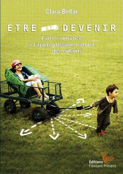 Être et devenir : faire confiance à l'apprentissage naturel des enfants