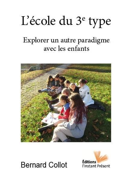 L'école du 3e type : explorer un nouveau paradigme avec les enfants