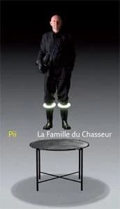Pii, La famille du chasseur : [exposition-performance, Paris, Musée de la chasse et de la nature, mai 2009]