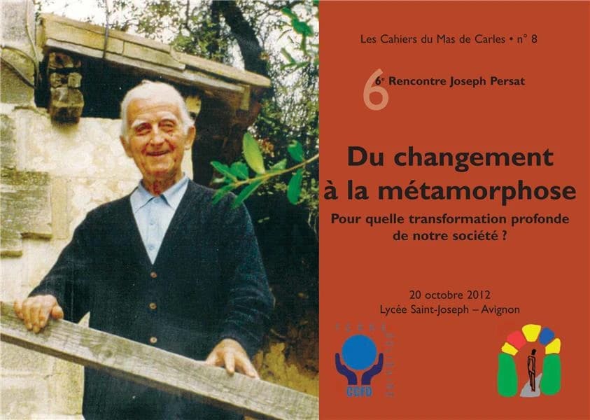 Du changement à la métamorphose : pour quelle transformation profonde de notre société ?