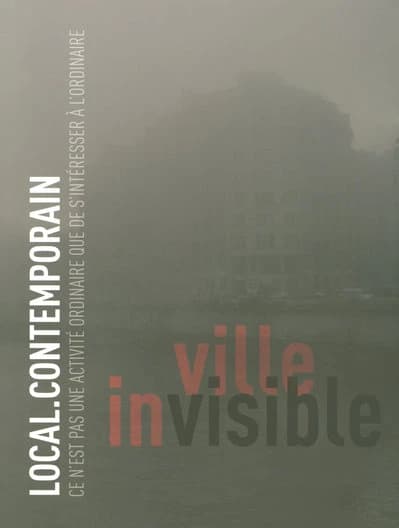 LOCAL.CONTEMPORAIN n.3 : ville invisible