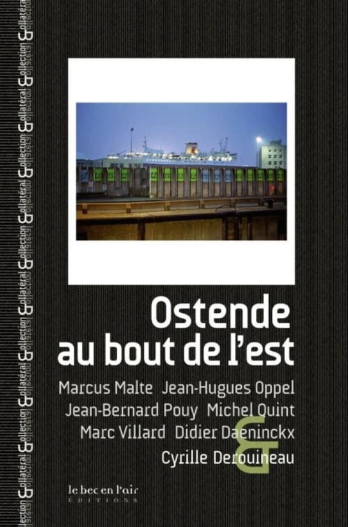 Ostende au bout de l'est