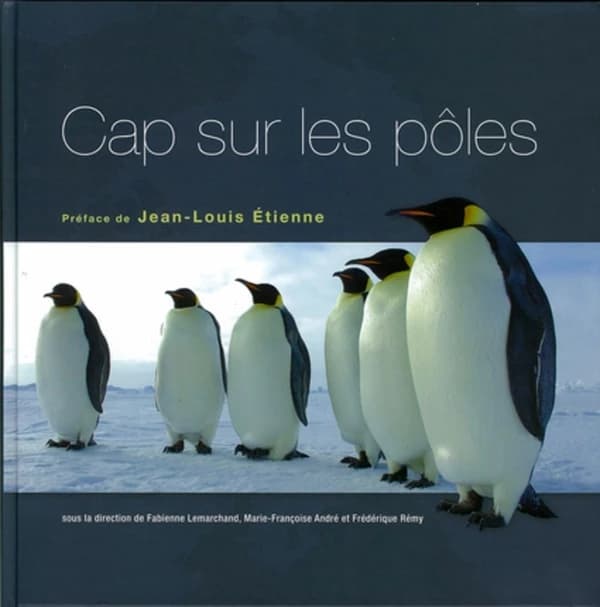 Cap sur les pôles : 100 questions sur les mondes polaires