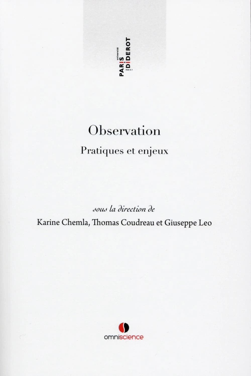 Observation : pratiques et enjeux