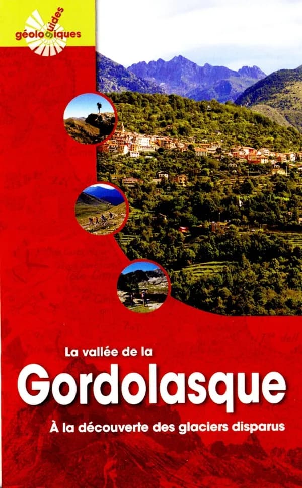 La vallée de la Gordolasque : à la découverte des glaciers disparus
