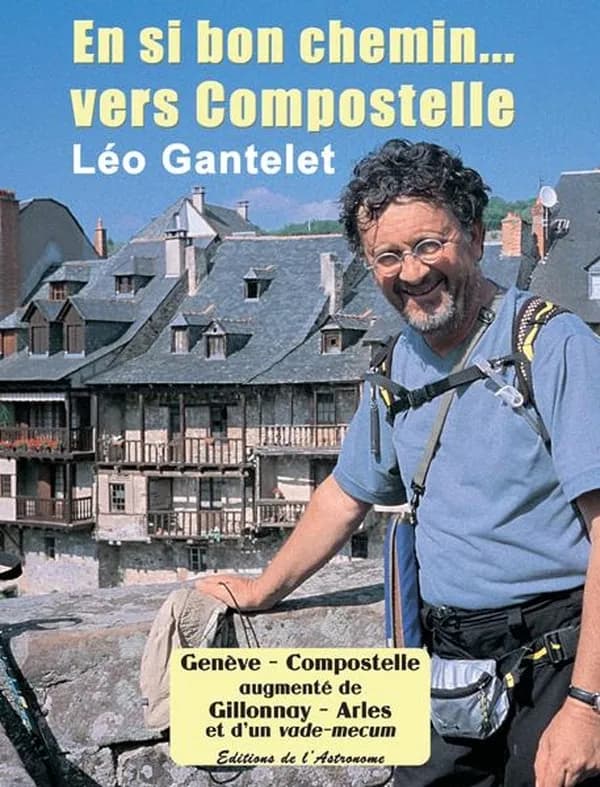 En si bon chemin : vers Compostelle