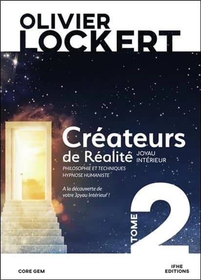 Créateurs de réalité : le joyau intérieur : roman pédagogique