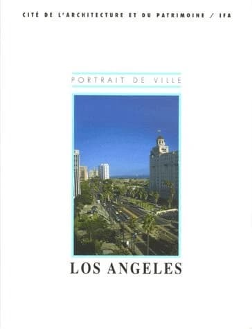 Los Angeles : portrait de Ville