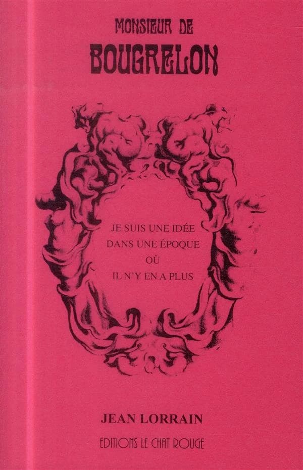 Monsieur de Bougrelon : roman