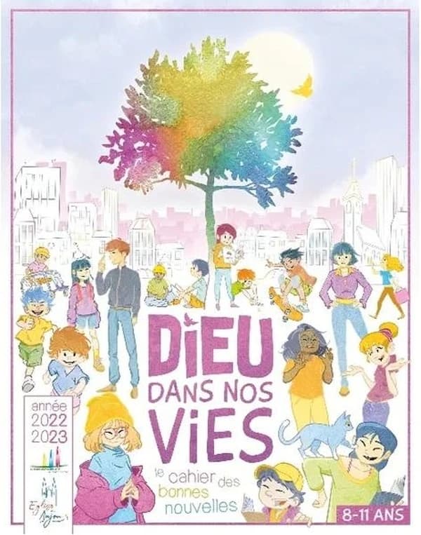 Dieu dans nos vies : Le cahier des bonnes nouvelles ; livre-fichier de l'enfant : 8