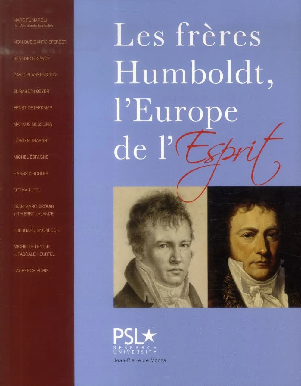 Les frères Humboldt, l'Europe de l'esprit : [exposition, Paris, Observatoire, 15 mai-30 juin 2014]
