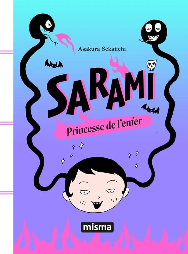 Sarami, princesse de l'enfer (Édition française publiée avec l'autorisation de Sekaiichi Asakura) Asakura Sekaiichi ; [traduction de 2006 revue et corrigée... par Damien et Guillaume Filliatre Borja]