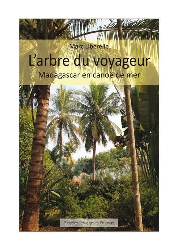 Les arbres du voyageur : kayak de mer à Madagascar
