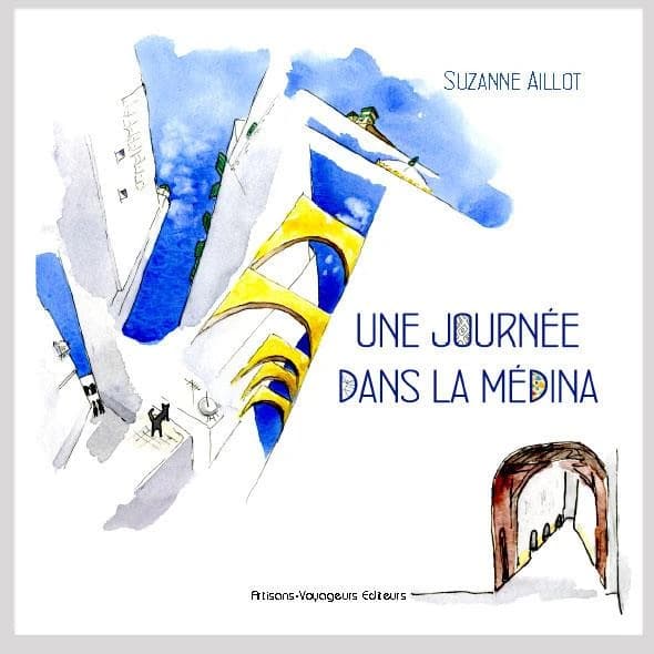 Une journée dans la Médina