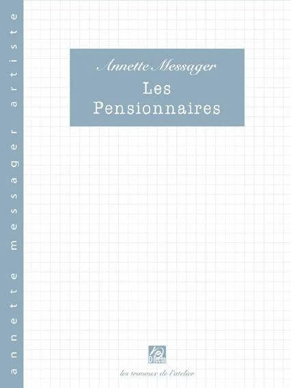 Les pensionnaires : les travaux de l'atelier