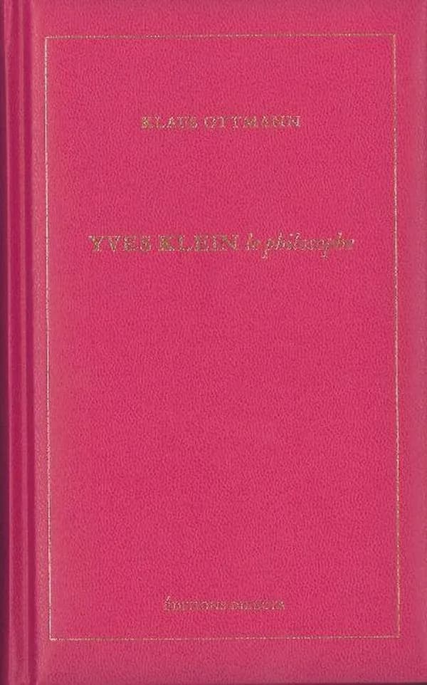 Yves Klein : le philosophe