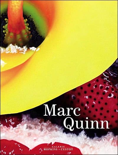 Marc Quinn : [exposition, Paris], 10e Pavillon antiquaires beaux-arts, 25 mars-2 avril 2006, Galerie Hopkins-Custot, 3-30 avril 2006