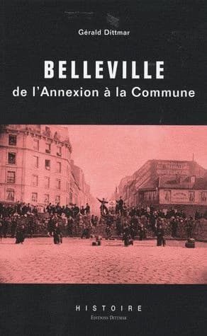 Belleville : de l'annexion à la Commune