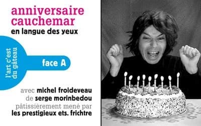 Anniversaire cauchemar