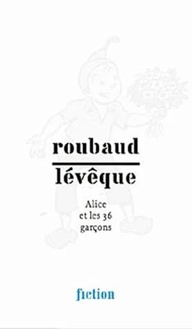 Alice et les 36 garçons