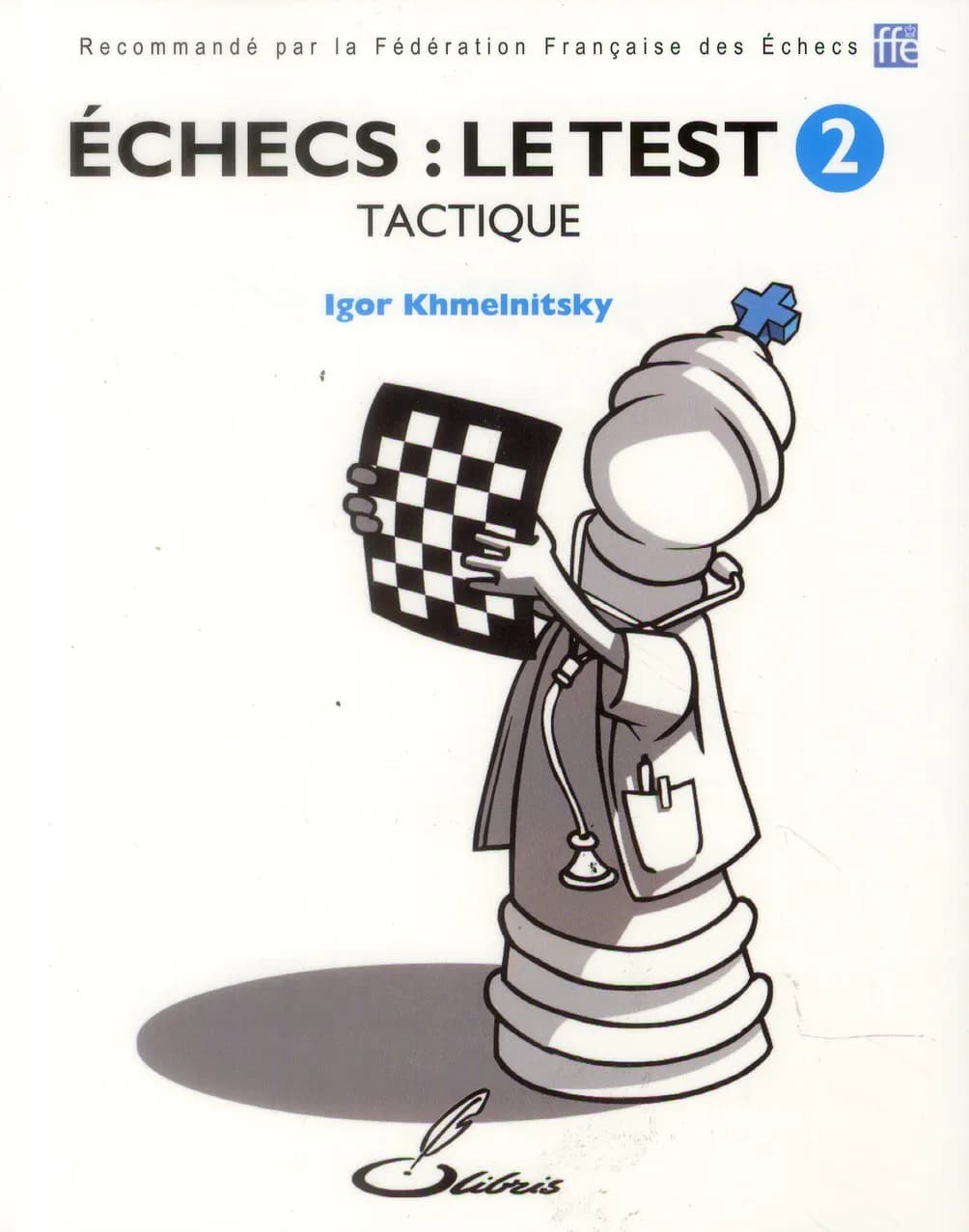 Échecs, le test 2