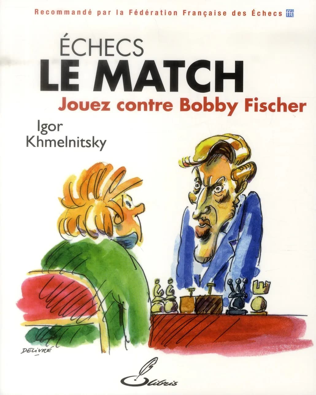Échecs, le match : jouez contre Bobby Fischer