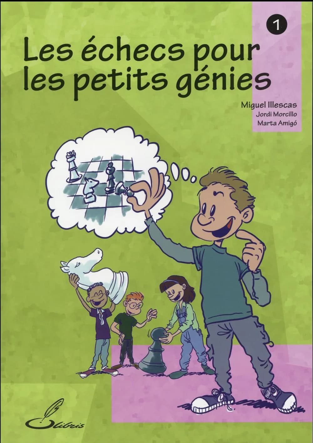 Les échecs pour les petits génies. 1