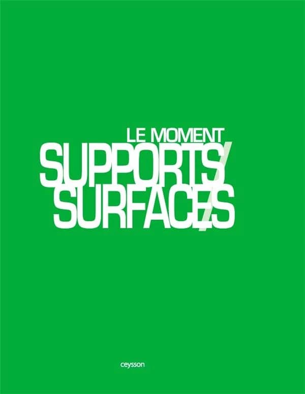 Le moment Supports-Surfaces