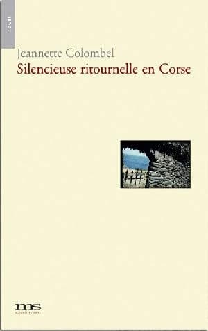 Silencieuse ritournelle en Corse
