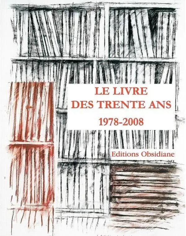 Le livre des trente ans, 1978-2008