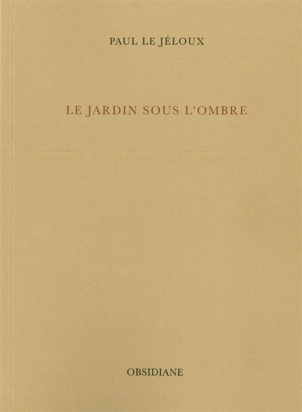 Le jardin sous l'ombre