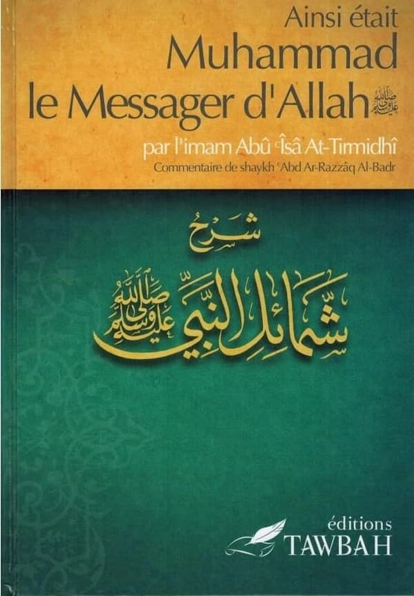 Ainsi Était Muhammad Le Messager D'Allah