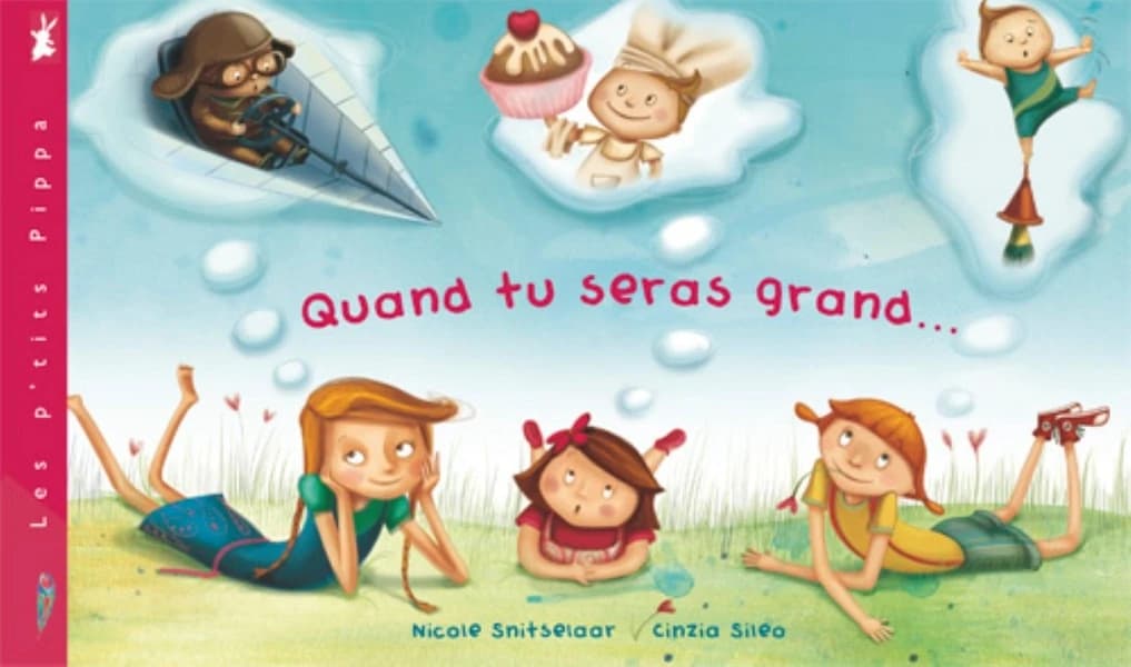 Quand tu seras grand