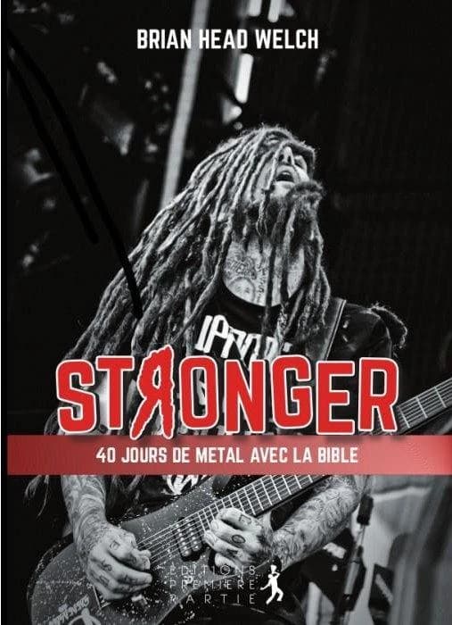Stronger : 40 jours de métal avec la Bible