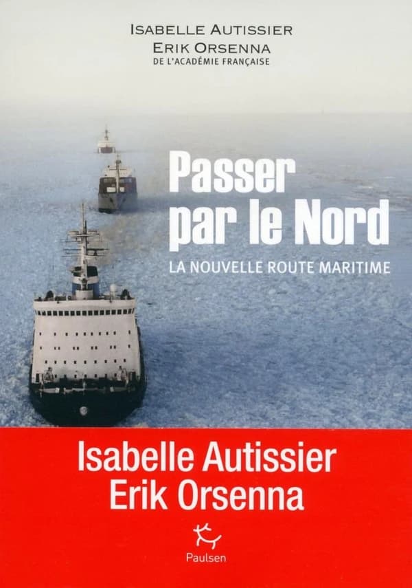 Passer par le Nord : La nouvelle route maritime
