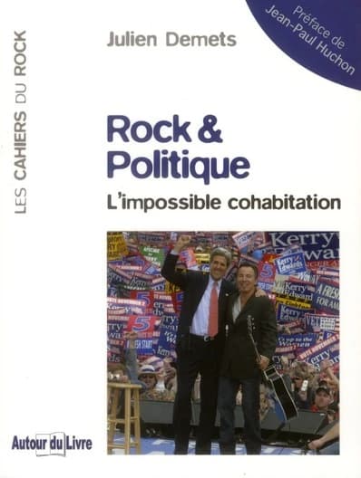 Rock & politique : l'impossible cohabitation