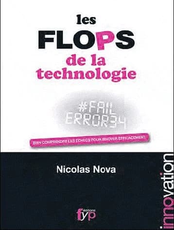 Les flops technologiques : comprendre les échecs pour innover