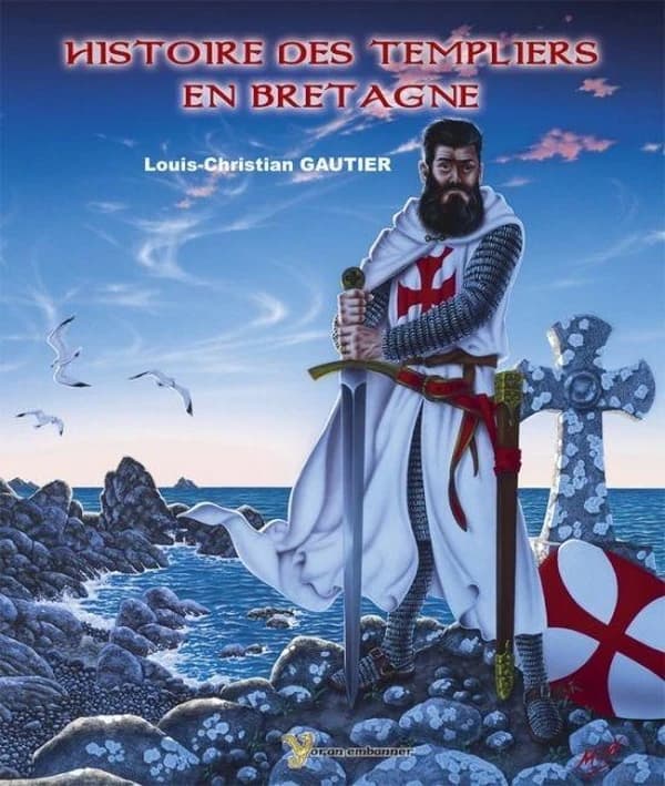 Histoire des templiers en Bretagne : l'Ordre du Temple et son implantation en Bretagne