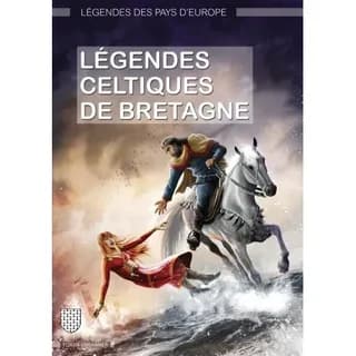 Légendes celtiques de Bretagne