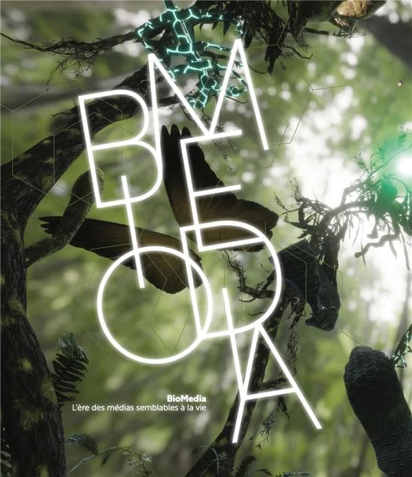 Biomédia : l'ère des médias semblables à la vie : [exposition, Enghien-les-Bains, Centre des arts, 13 mai-8 juillet 2022]
