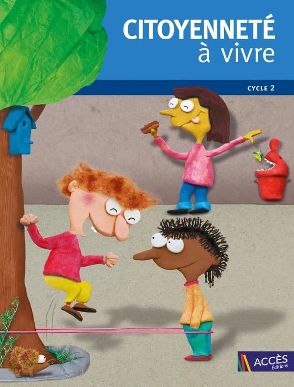 Citoyenneté à vivre : cycle 2 : programme 2015
